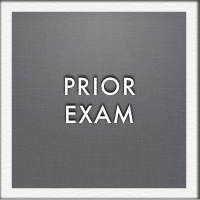 Prior Exam, if available