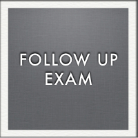 Followup Exam, if available